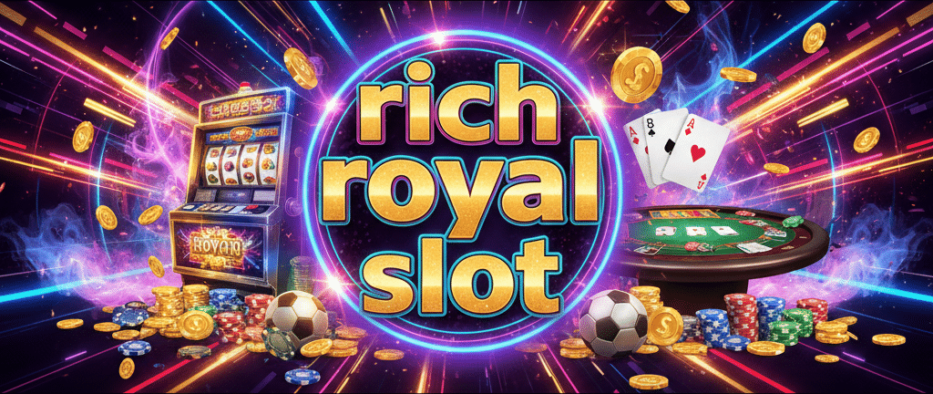 rich royal slot